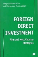 Foreign Direct Investment: Firm and Host Country Strategies артикул 111a.