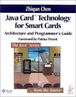Java Card (tm) Technology for Smart Cards: Architecture and Programmer's (The Java Series) артикул 3516a.