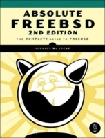 Absolute FreeBSD: The Complete Guide to FreeBSD артикул 3577a.