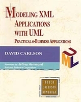 Modeling XML Applications with UML: Practical e-Business Applications артикул 3472a.
